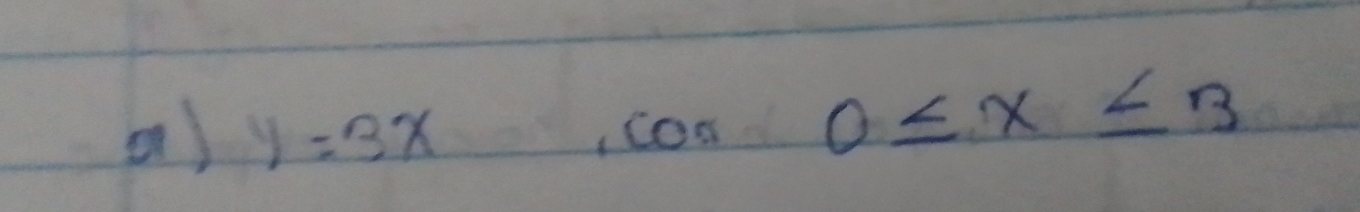 y=3x Con 0≤ x≤ 3