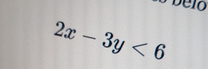 Delo
2x-3y<6</tex>