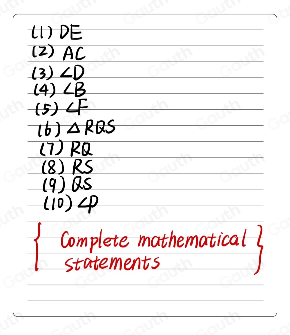 Solved: Given two congruent triangles, complete each mathematical ...