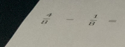  A/B  -  1/8  frac  =