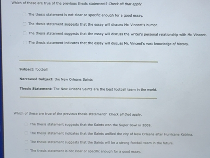 Solved: Which of these are true of the previous thesis statement? Check ...