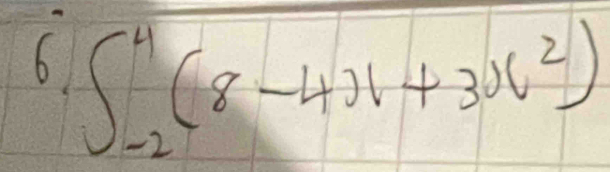 6 ∈t _(-2)^4(8-4x+3x^2)