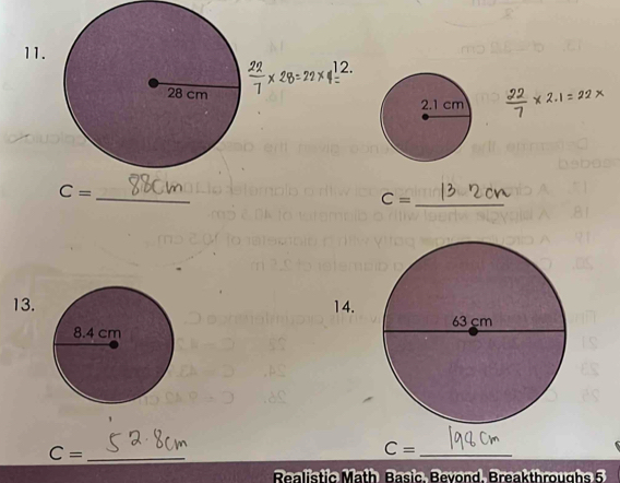 28 cm
_
C=
C= _ 
13.14.
C= _
C= _ 
Bealistic Math Basic. Bevond, Breakthroughs 5