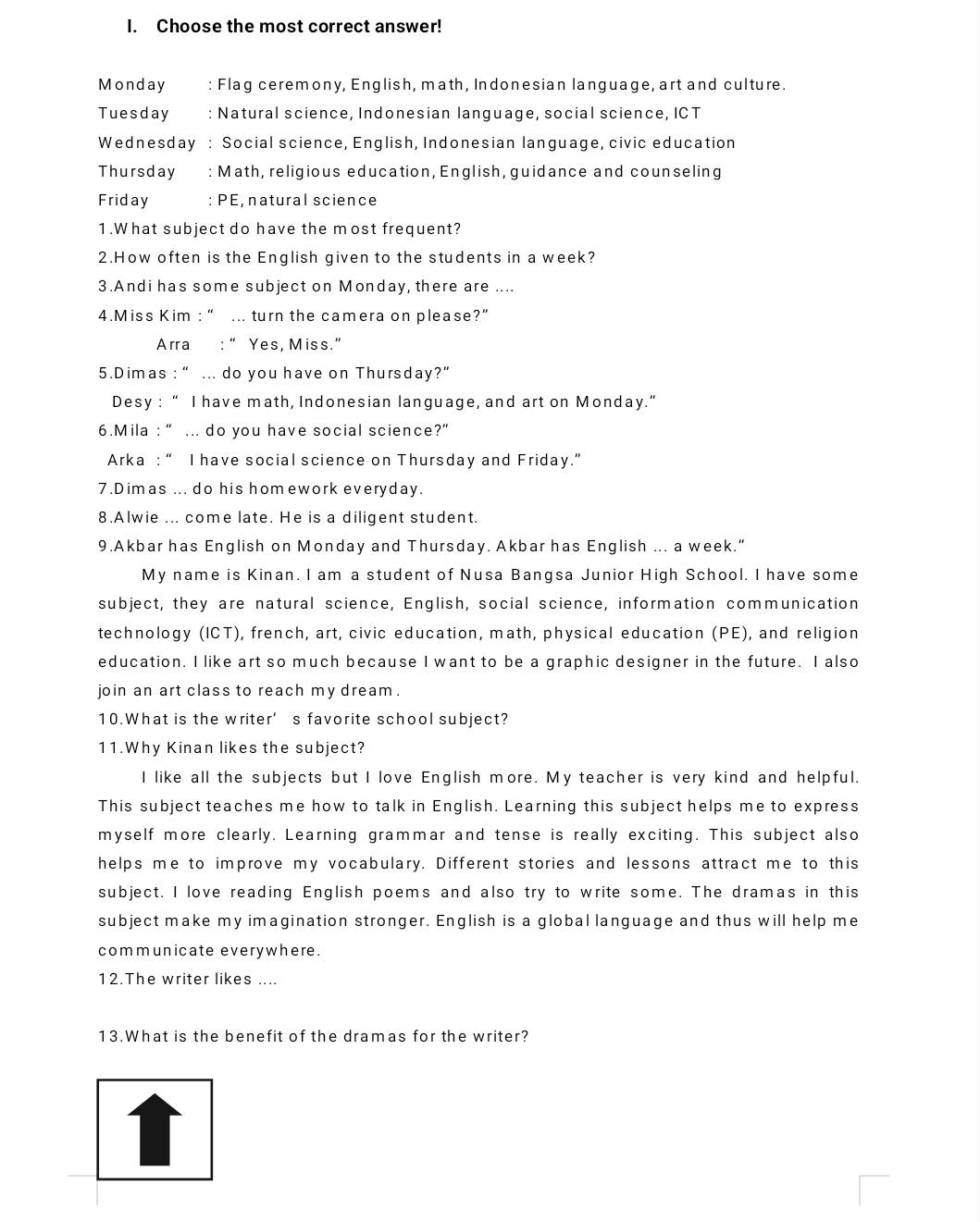 Telah dijawab:Choose the most correct answer! Monday : Flag ceremony ...