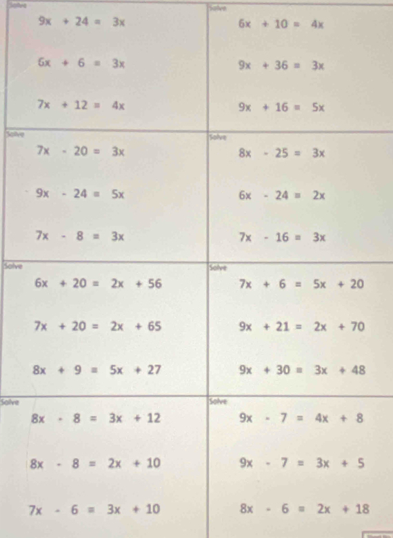 Salea
9x+24=3x
6x+10=4x
Solve
Solve
Solve