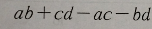 ab+cd-ac-bd