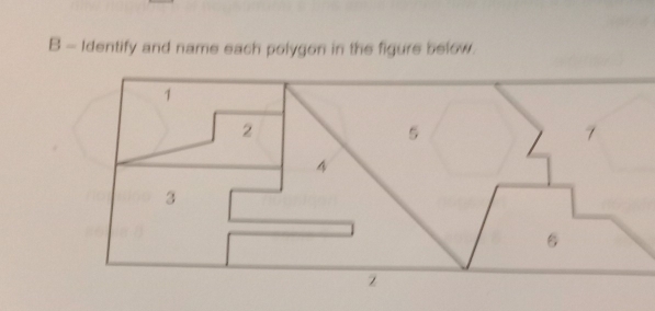 Identify and name each polygon in the figure below.