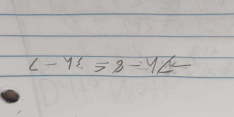 L-yxi =8-Y
/