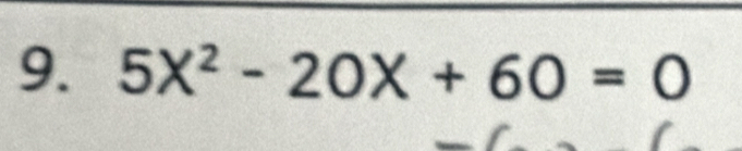 5X^2-20X+60=0