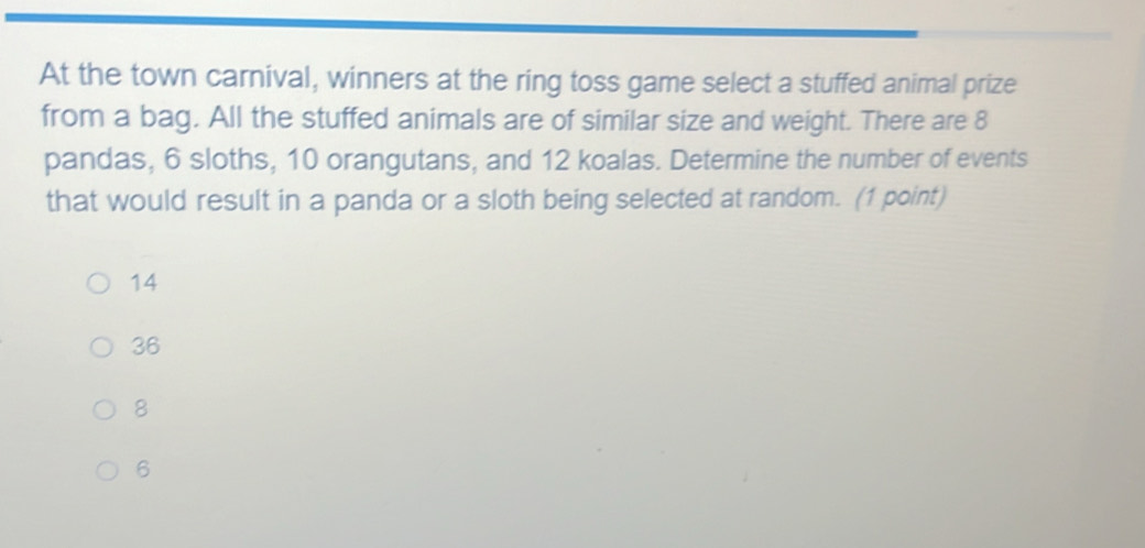 Solved: At the town carnival, winners at the ring toss game select a ...