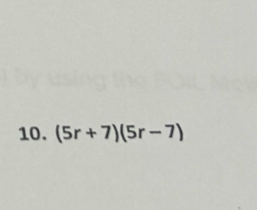 (5r+7)(5r-7)