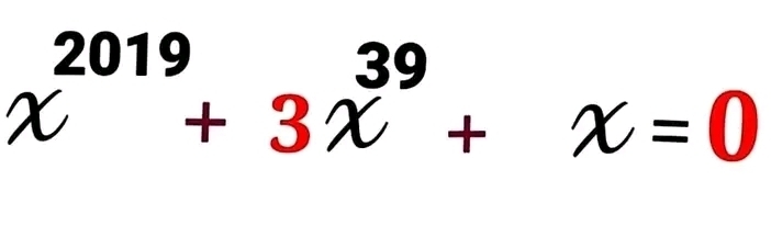 x^(2019)+3x^(39)+x=0