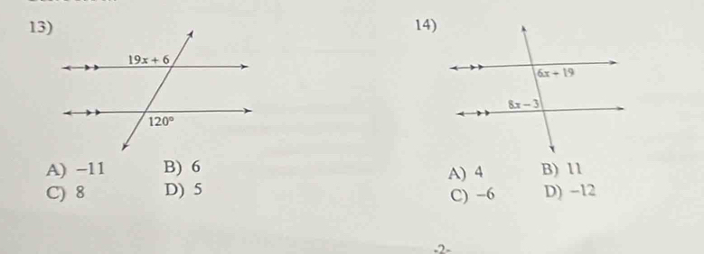 13)14)
A) -11 B) 6 B) 11
A) 4
C) 8 D) 5 C) -6 D) -12