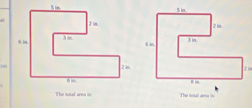 at 
on 
The total area is: The total area is: