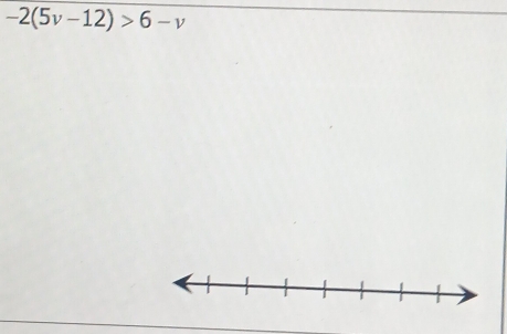 -2(5v-12)>6-v