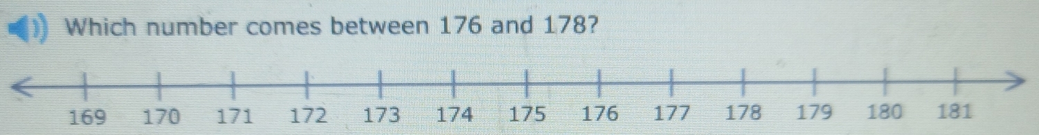 Which number comes between 176 and 178?