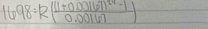 1698=12(frac 1+0.00167167)24-10.00167)