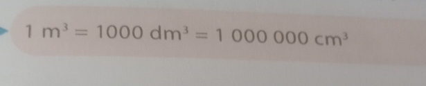 1m^3=1000dm^3=1000000cm^3