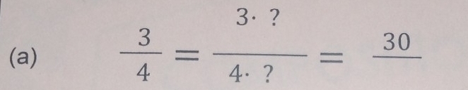  3/4 = 3· ?/4· ? =frac 30