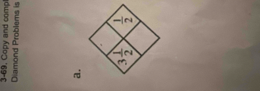 3-69. Copy and compl
Diamond Problems is
a.