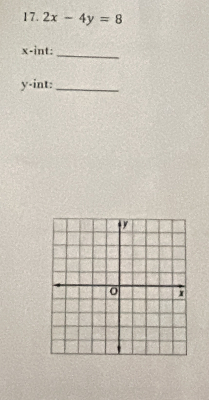 2x-4y=8
_
x -int:
y -int:_