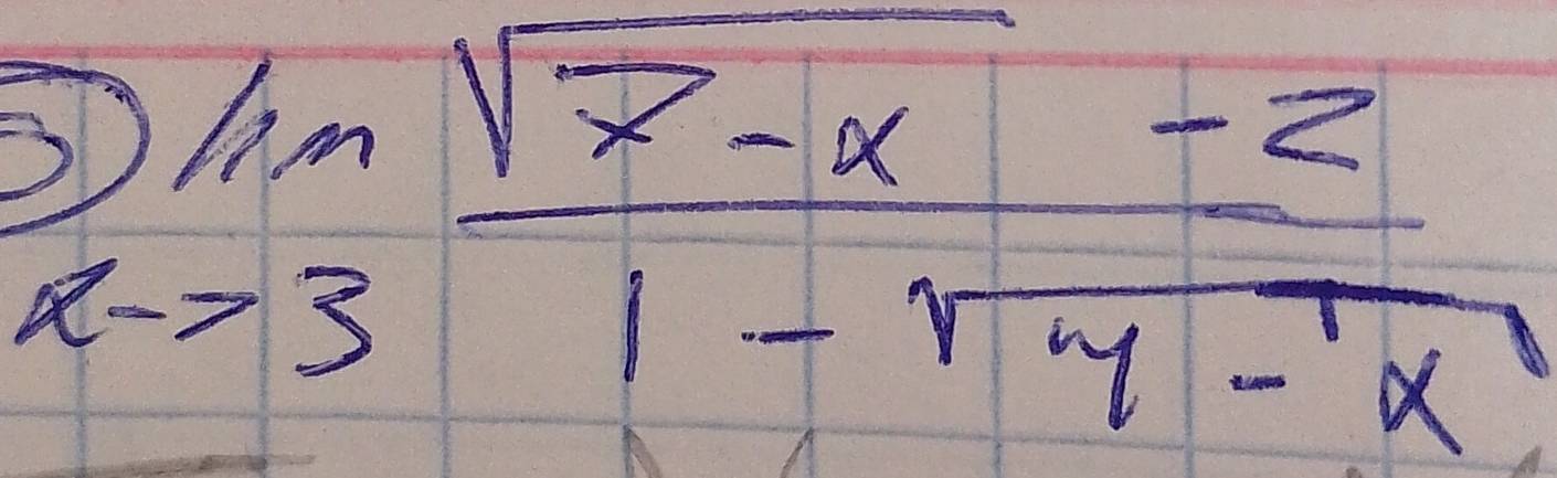 limlimits _to 3 (sqrt(x)-x-2)/1-sqrt(y-x) 