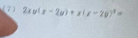 2xy(x-2y)+x(x-2y)^3=