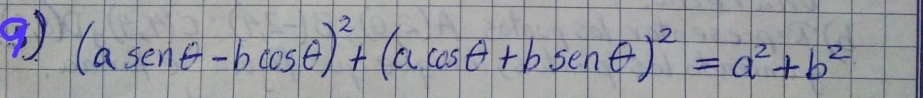 (asin θ -bcos θ )^2+(acos θ +bsin θ )^2=a^2+b^2