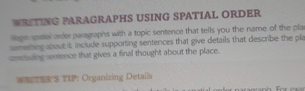 Solved: WRETING PARAGRAPHS USING SPATIAL ORDER Bage spatal order ...
