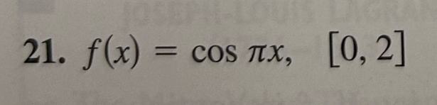 f(x)=cos π x,[0,2]