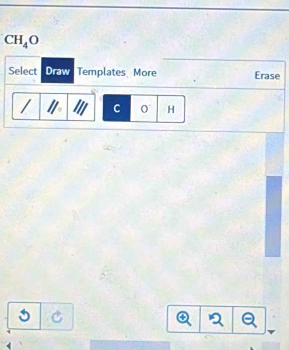 CH_4O
Select Draw Templates More Erase 
/ 
C 0 H