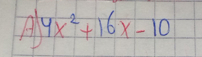 Al 4x^2+16x-10