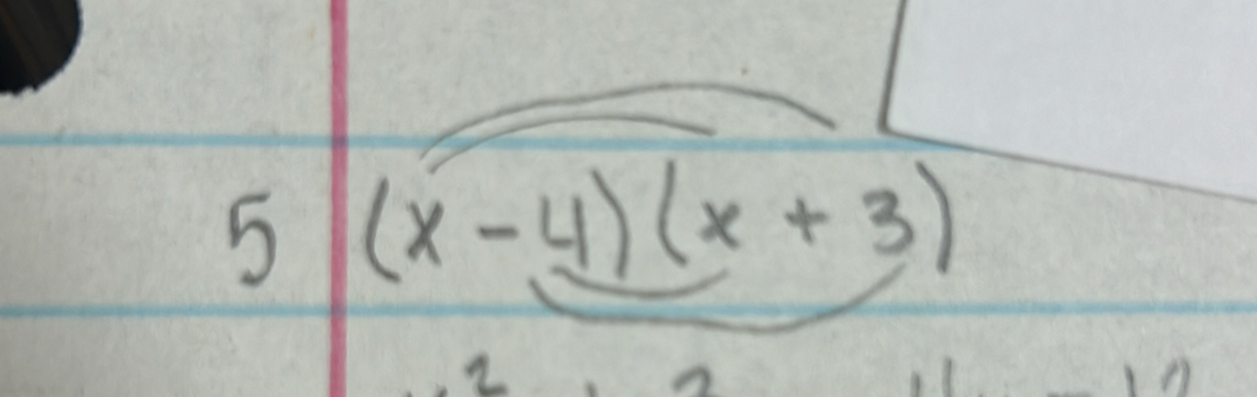 5 (x-4)(x+3)
2