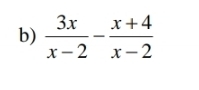  3x/x-2 - (x+4)/x-2 