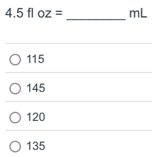 4.5floz=
mL
_
115
145
120
135