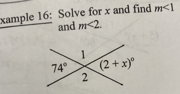 xample 16: Solve for x and find m<1</tex>
and m<2.