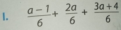  (a-1)/6 + 2a/6 + (3a+4)/6 