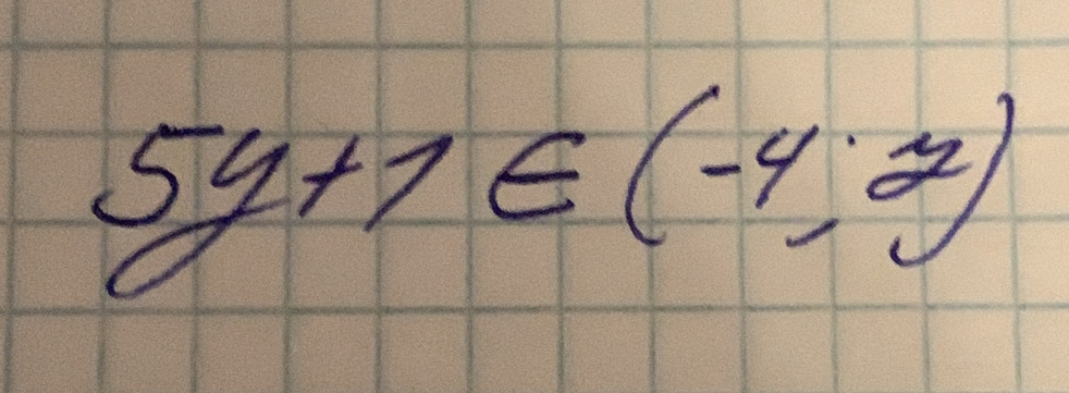 5y+1∈ (-4,2)