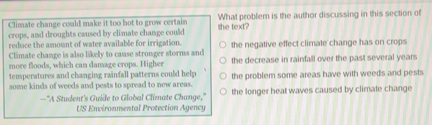 Solved: Climate change could make it too hot to grow certain the text ...