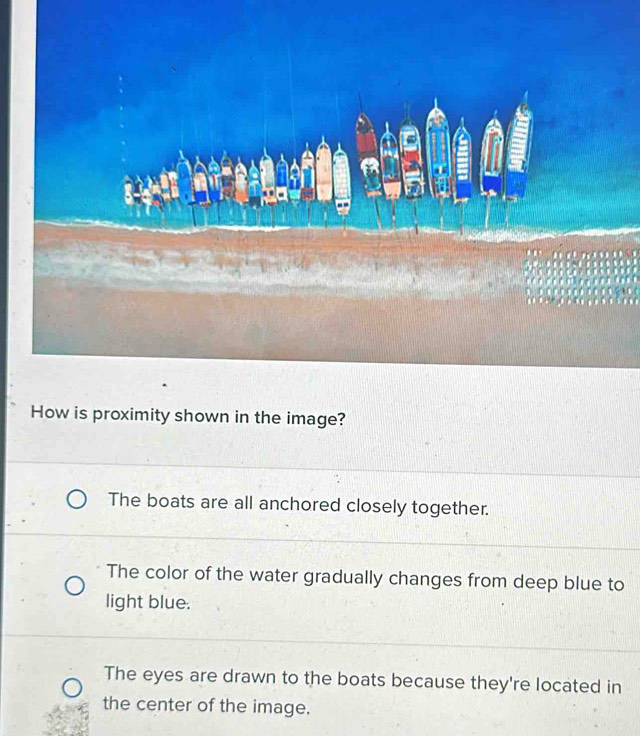 Solved: How is proximity shown in the image? The boats are all anchored ...