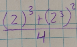 frac (2)^3+(2^3)^24