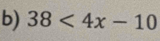 38<4x-10</tex>