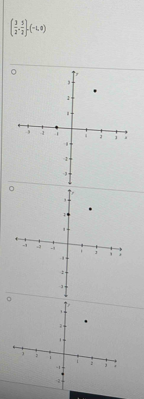 ( 3/2 , 5/2 ),(-1,0)