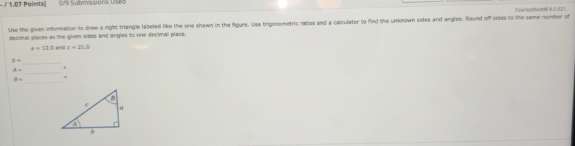 Solved: − / 1.07 Points) 0/9 Submissions Used OzarksjModd8 8.5.021. Use ...