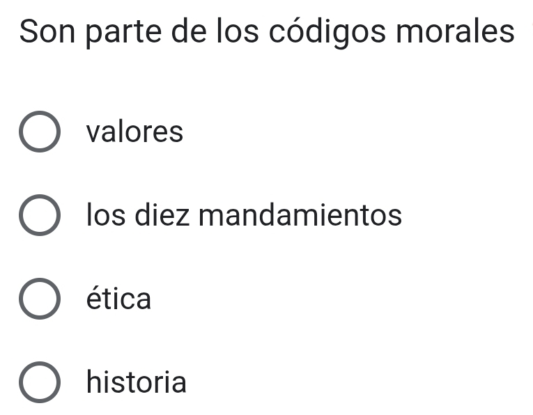 Son parte de los códigos morales
valores
los diez mandamientos
ética
historia