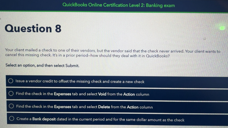 Solved: QuickBooks Online Certification Level 2: Banking exam Question ...