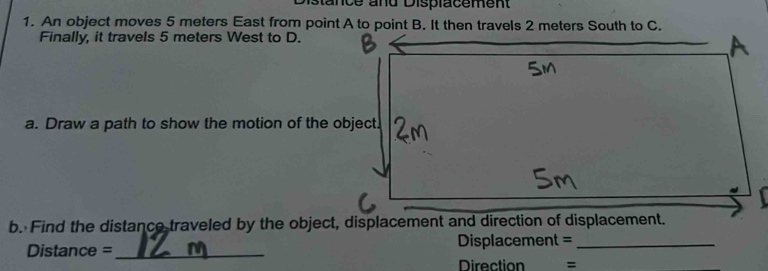 Solved: ance and Displacement 1. An object moves 5 meters East from ...
