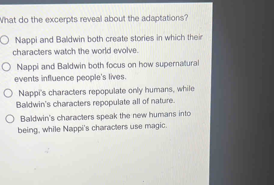 What do the excerpts reveal about the adaptations? Nappi and Baldwin ...