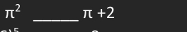 π^2 π +2
_ 
C