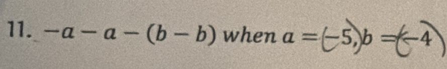 -a-a-(b-b) when a=(- b=-4